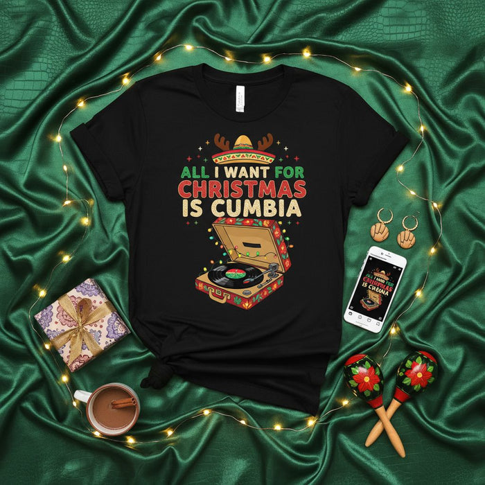 All I Want for Christmas Is Cumbia T-Shirt - Funny Mexican Christmas Fiesta Tee with Sombrero Reindeer Horns, Record Player, and Maracas - Cumbia Music Lover Holiday Unisex Graphic Top