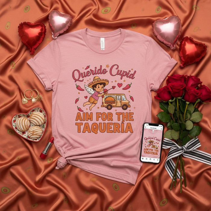 Querido Cupid Aim For The Taqueria Shirt Funny Valentine's Day T-Shirt, Food Truck Taco Lover Tee, Cute Pink Unisex Gift for Her or Him, Mexican Food Pun Graphic Top