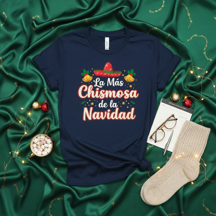 La Más Chismosa de la Navidad Funny Mexican Christmas T-Shirt, Sombrero Bells Holiday Gossip Tee, Spanish Christmas Shirt Unisex Gift Idea