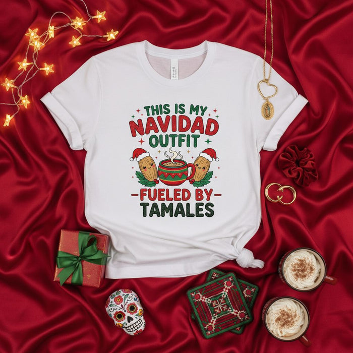 This Is My Navidad Outfit Fueled By Tamales Shirt, Funny Christmas T-Shirt, Tamale Lover Gift Tee, Mexican Food Holiday Party Top, Unisex Hispanic Xmas Apparel