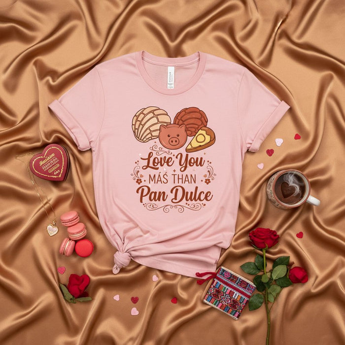 Love You Más Than Pan Dulce T-Shirt, Cute Mexican Bread Concha Puerquito Mantequilla Design, Spanish Valentine's Day Shirt, Panadero Gift, Pastel Pink Unisex Tee for Her or Him