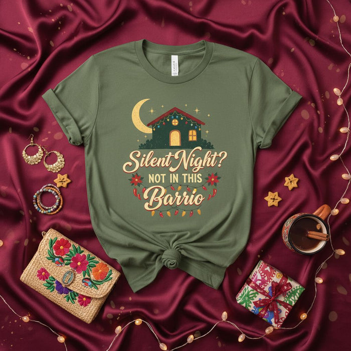 Silent Night Not In This Barrio Shirt, Funny Christmas T-Shirt, Holiday Spanish Quote Tee, Xmas House Lights Crescent Moon Design, Unisex Gift