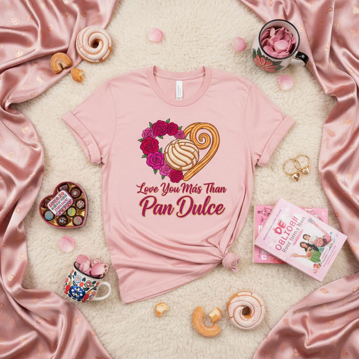 Love You Más Than Pan Dulce T-Shirt, Concha Heart Shirt, Mexican Sweet Bread Tee, Spanish Quote, Valentine's Day Gift, Unisex