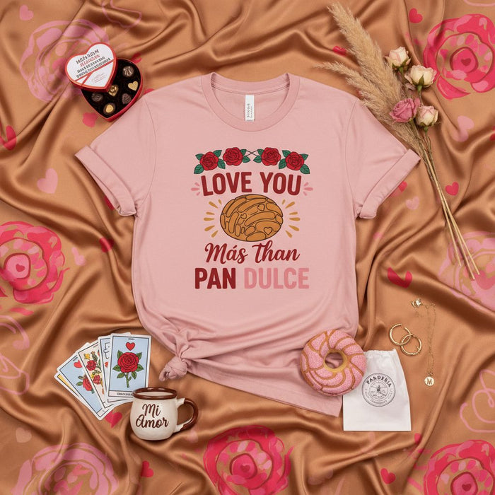 LOVE YOU MÁS THAN PAN DULCE Shirt, Mexican Concha Bread Pun T-Shirt, Funny Valentine's Day Gift Tee, Hispanic Food Lover Apparel, Día de San Valentín T-shirt, Pink Unisex Tee with Roses, Cute Love Saying Gift
