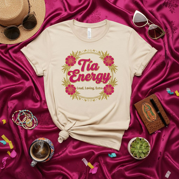 Tia Energy Loud Loving Extra T-Shirt, Funny Hispanic Aunt Gift, Latina Tía Floral Graphic Tee, Women's Beige Casual Summer Shirt