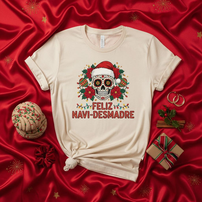 Feliz Navi-Desmadre Sugar Skull T-Shirt, Christmas Day of the Dead Shirt, Santa Hat Calavera Tee, Mexican Holiday Poinsettia Lights Graphic Unisex Top