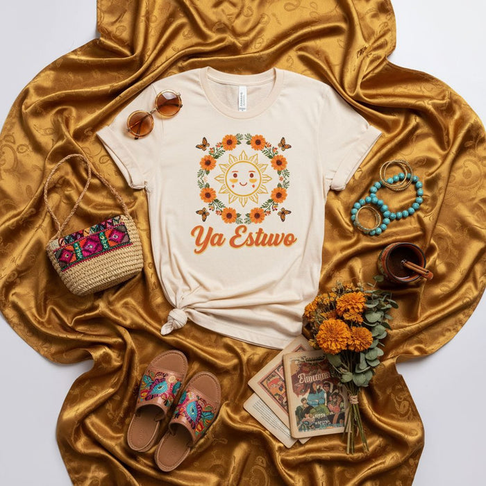 Ya Estuvo Sun and Flower Wreath Graphic Tee, Spanish Phrase T-Shirt, Cute Summer Butterfly Shirt, Hispanic Culture Gift, Unisex Cream Color Top