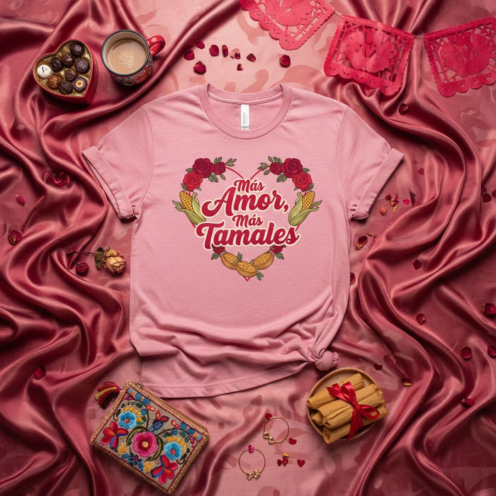 Más Amor Más Tamales T-Shirt, Unisex Pink Shirt with Heart of Roses, Corn, and Tamales, Funny Mexican Food and Love Graphic Tee for Valentine's Day or Holiday Gift