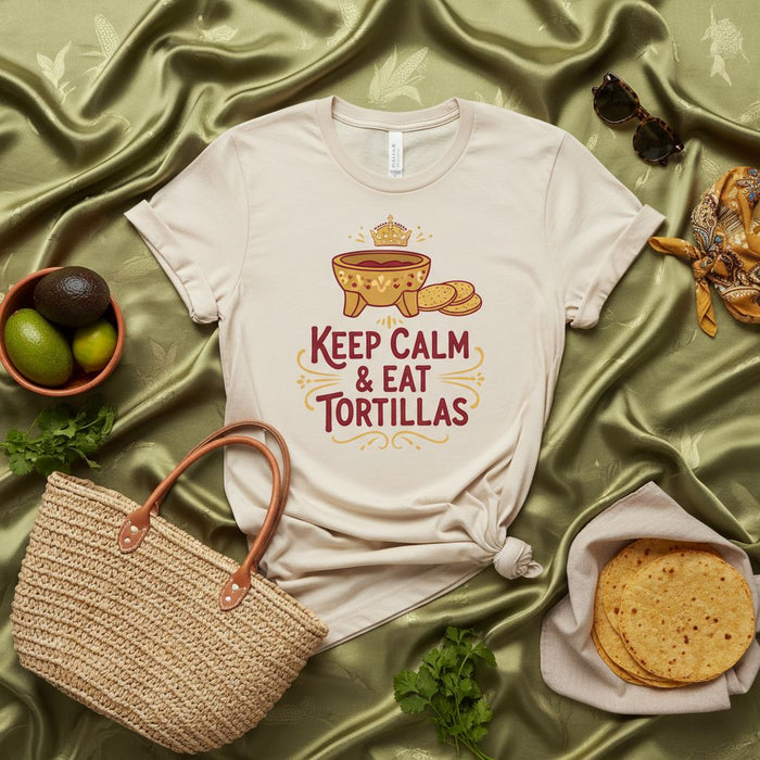 Keep Calm & Eat Tortillas T-Shirt, Funny Mexican Food Shirt, Molcajete Graphic Tee, Taco Lover Gift, Cinco de Mayo Apparel, Unisex Foodie Shirt