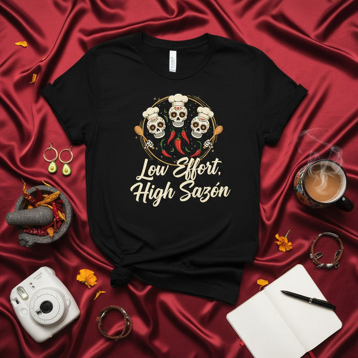 Low Effort High Sazón T-Shirt, Chef Sugar Skull Tee with Sombrero, Cooking Gift for Latinx Foodie, Chili Pepper Design, Unisex Halloween Shirt