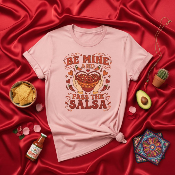 Be Mine and Pass the Salsa T-Shirt, Funny Valentine's Day Shirt, Cinco de Mayo Tee, Fiesta Shirt, Foodie Gift, Heart Shaped Bowl of Salsa and Chips Graphic Tee, Unisex Pink Shirt for Mexican Food Lovers