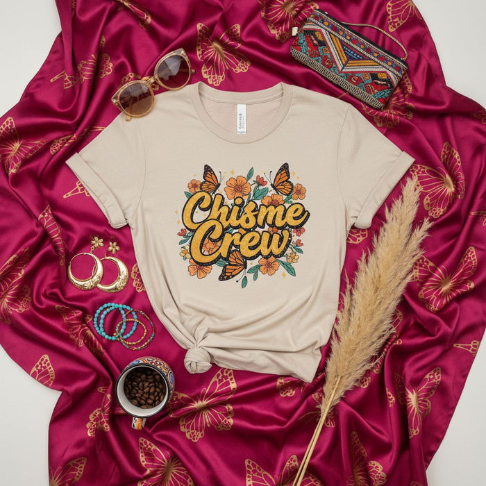 Chisme Crew Shirt, Funny Latinx T-Shirt, Monarch Butterfly Floral Design, Cute Latina Gift, Spanish Gossip Tee, Unisex Graphic Top for Women and Men