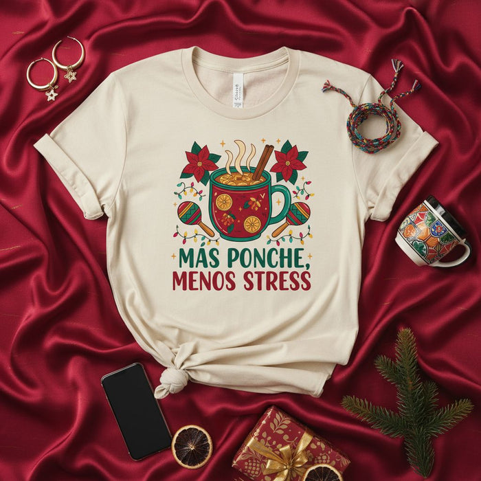 Más Ponche Menos Stress T-Shirt, Hot Fruit Punch Holiday Tee, Spanish Christmas Drink Shirt, Festive Poinsettia Maraca Winter Apparel, Cozy Fiesta Gift for Latinos and Latinas