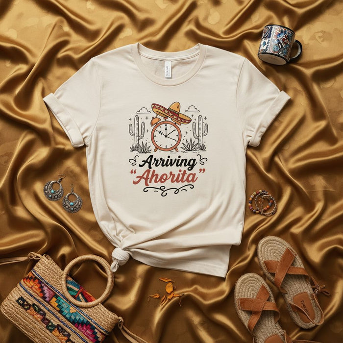 Arriving "Ahorita" Funny Mexican Time T-Shirt, Unisex Graphic Tee with Sombrero Clock, Desert Cacti Print, Humorous Spanish Phrase Shirt, Latino Culture Gift Idea, Beige Casual Wear Apparel