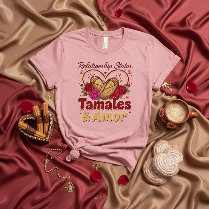 Relationship Status Tamales & Amor Funny Valentine's Day Shirt, Romantic Mexican Food Lover Gift Tee, Unisex T-shirt with Tamale Heart Design and Roses