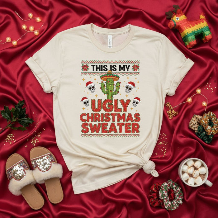 This Is My Ugly Christmas Sweater T-Shirt Funny Cinco de Mayo Cactus Skull Mexican Holiday Festive Tee Unisex Shirt Graphic Top