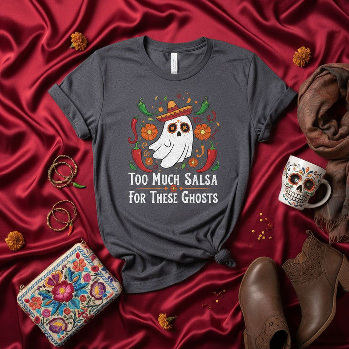Too Much Salsa For These Ghosts Halloween T-Shirt, Funny Ghost Sombrero Chili Pepper Calavera Sugar Skull Fiesta Shirt, Unisex Fall Holiday Party Tee
