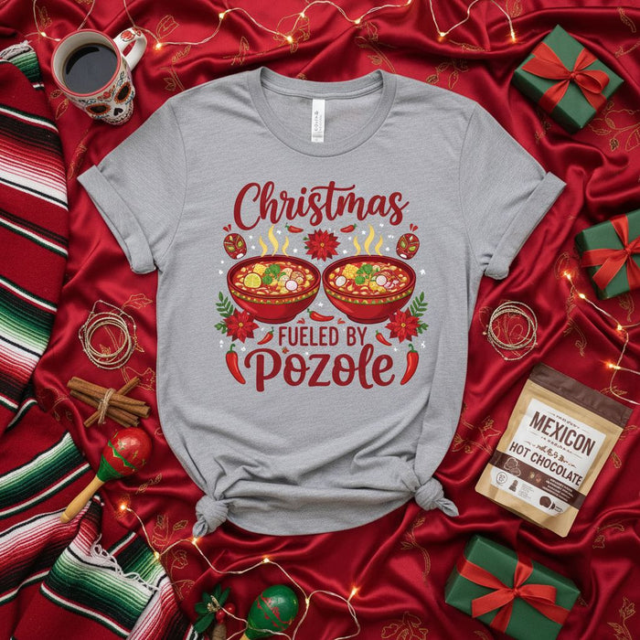 Christmas Fueled by Pozole Shirt, Funny Mexican Food Christmas T-Shirt, Pozole Lover Holiday Tee, Men's Women's Unisex Mexican Christmas Gift Idea