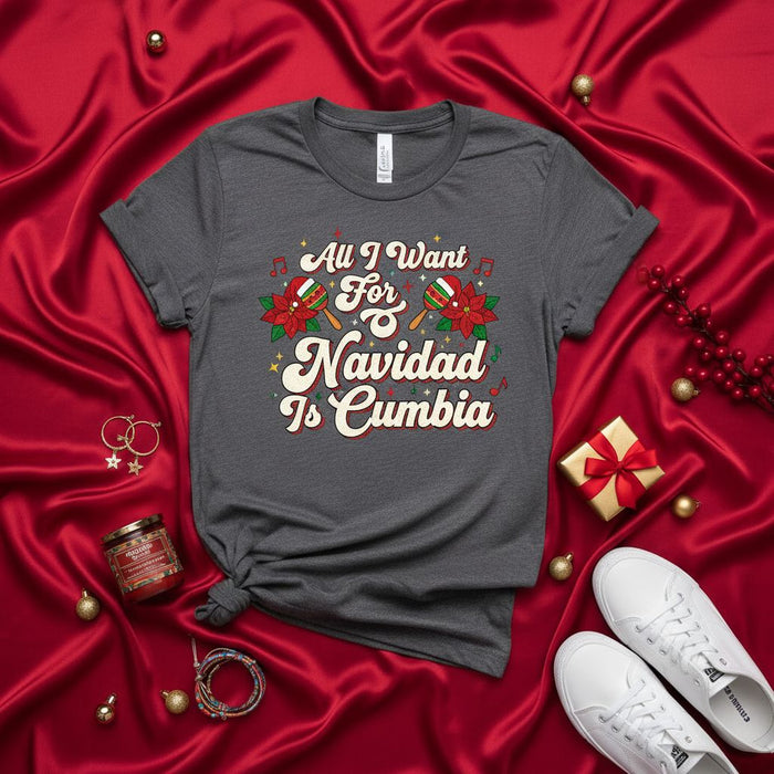 All I Want For Navidad Is Cumbia Shirt, Funny Christmas Cumbia Dance Tee, Poinsettia Maracas Music Latine Holiday Fiesta T-Shirt, Spanish Quote Xmas Party Top Gift