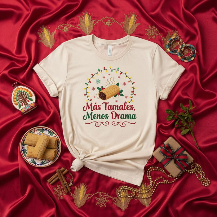 Más Tamales, Menos Drama Christmas T-Shirt, Funny Tamale Holiday Tee, Mexican Food Xmas Shirt, Unisex Spanish Quote Gift for Tamal Lovers