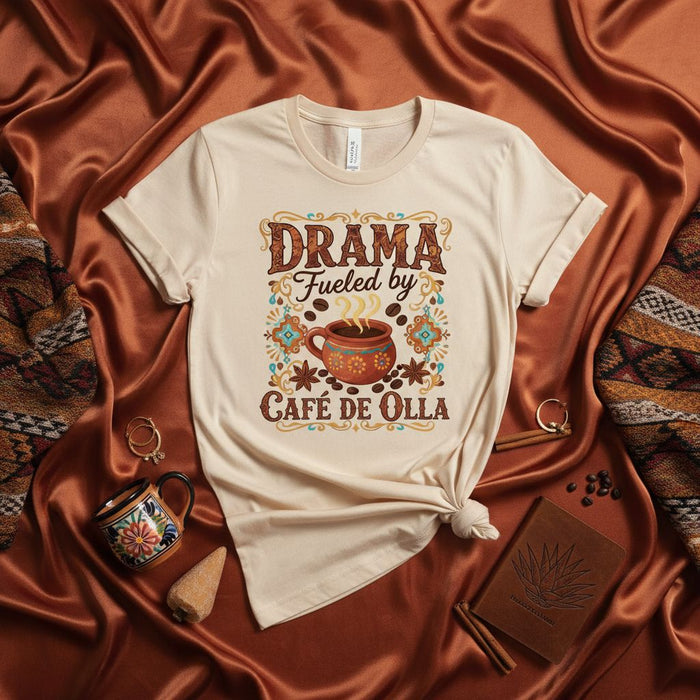Drama Fueled by Cafe de Olla T-Shirt, Mexican Coffee Shirt, Unisex Espresso Lover Tee, Spanish Quote, Spices Cinnamon Anise Design, Cute Latina Gift for Women, Boho Style Clothing