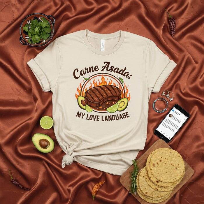 Carne Asada My Love Language Shirt, Funny Mexican Food Tee, BBQ Grill Steak Avocado Lime Apparel, Unisex T-Shirt Gift for Cookout Lovers and Tacos Fans
