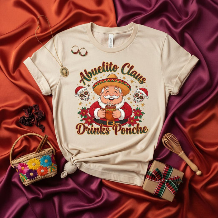 Abuelito Claus Drinks Ponche Christmas T-Shirt, Funny Mexican Santa Tee, Day of the Dead Skulls, Spanish Xmas Holiday Family Party Shirt, Cinco De Mayo Gift Idea