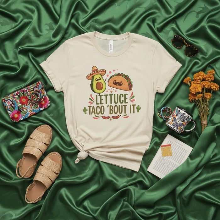 Lettuce Taco 'Bout It Shirt, Funny Avocado Taco Pun Tee, Cinco de Mayo Fiesta T-Shirt, Mexican Food Lover Gift, Unisex Holiday Humor Apparel