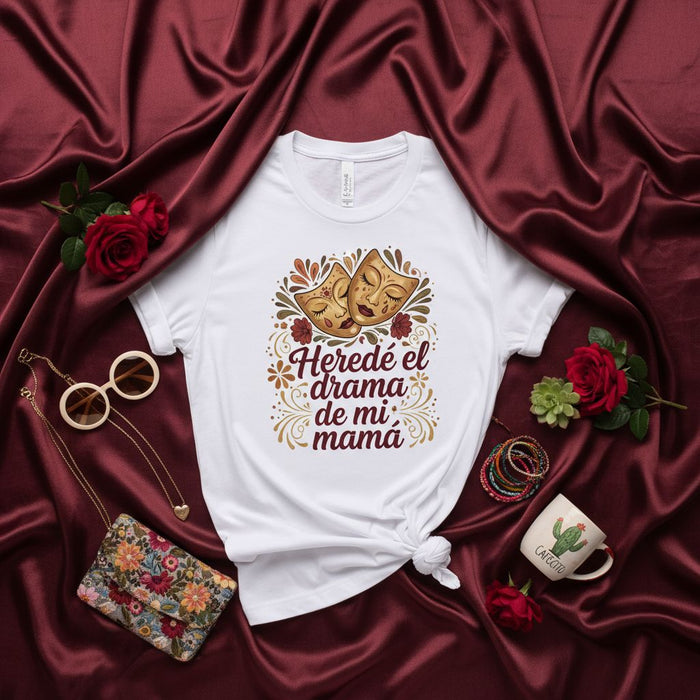 Ich erbte das Drama meiner Mutter T-Shirt, Theatermasken, Unisex-T-Shirt mit spanischem Spruch, Geschenk für dramatische Mutter und Tochter, familiäre Drama-Erbstück, herbstliches Blumendesign