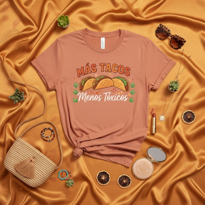 Más Tacos Menos Tóxicos Shirt, Funny Mexican Food T-Shirt, Fewer Toxic People Tee, Tacos Lover Gift, Spanish Quote Shirt, Cinco De Mayo Fiesta Apparel, Unisex Graphic Tee