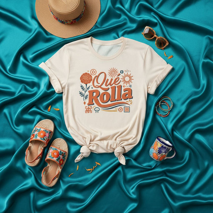 Que Rolla T-Shirt Unisex Floral Graphic Tee Spanish Phrase Fiesta Apparel for Women Men Boho Style Vacation Shirt Summer Outfit Idea Gift
