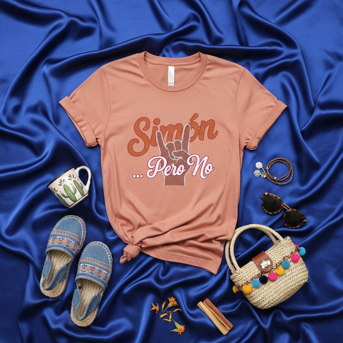 Simón Pero No Shirt, Mexican Spanish Slang T-Shirt, Funny Hispanic Retro Groovy Hand Sign Tee, Chicano Mexican-American Culture Gift, Latino Life Clothing