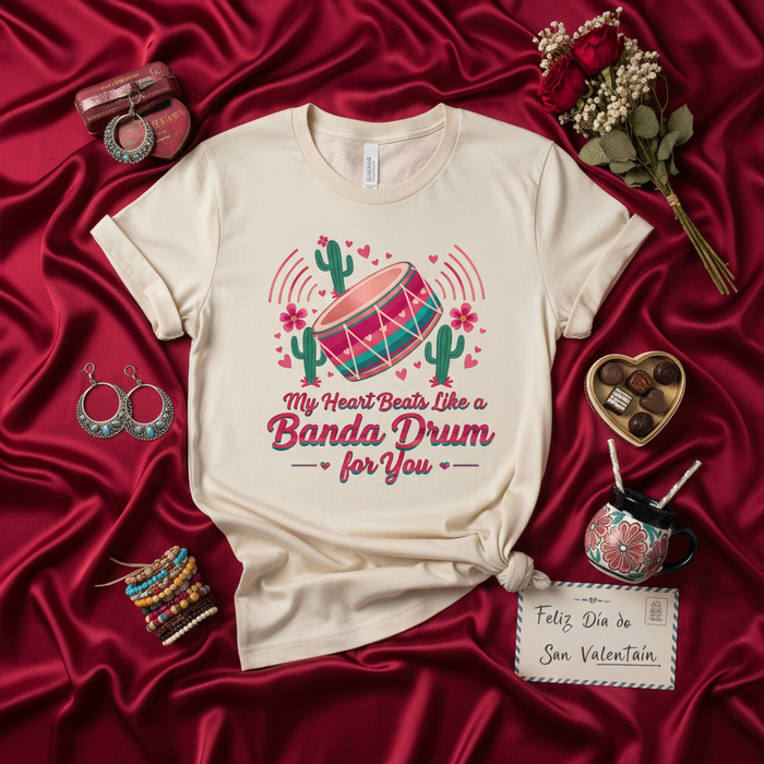 My Heart Beats Like a Banda Drum for You T-Shirt, Romantic Valentine's Day Banda Music Tee, Funny Cactus Graphic Shirt, San Valentin Gift for Him or Her, Mexican Culture Love Apparel