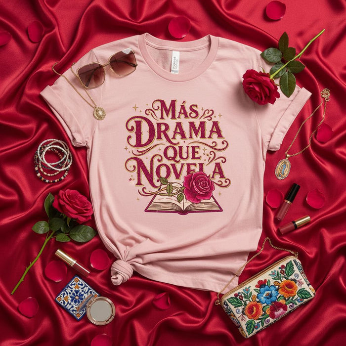 Más Drama Que Novela T-Shirt | Funny Spanish Quote Tee | Book Lover Gift | Rosa Flower Graphic | Unisex Soft Pink Shirt for Women and Men