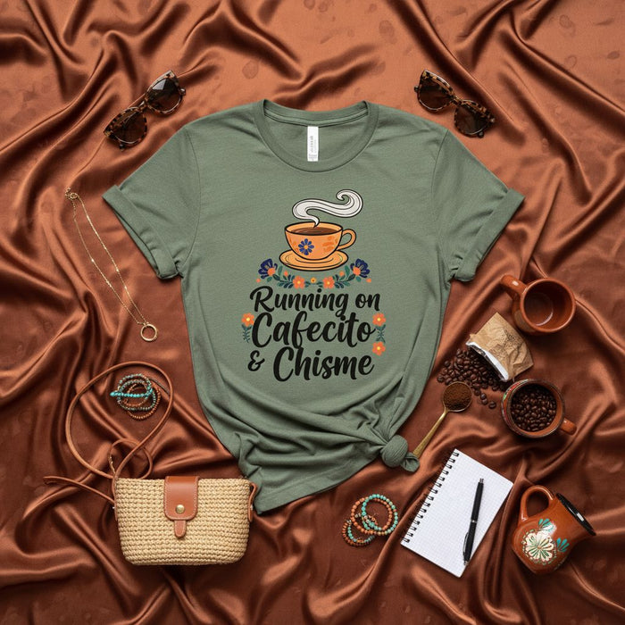 Running on Cafecito & Chisme T-Shirt, Funny Latinx Coffee Tee, Cute Floral Latina Shirt, Spanish Gossip Lover Gift, Unisex Graphic T-shirt for Women & Men