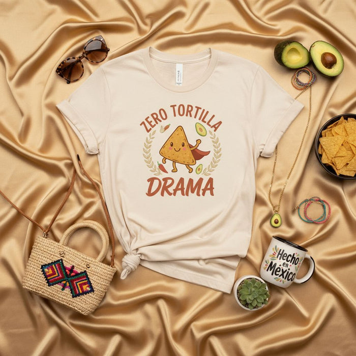 Zero Tortilla Drama Funny Nacho Chip T-Shirt for Taco & Guacamole Lovers, Unisex Mexico Food Pun Tee, Cinco de Mayo Gift Shirt