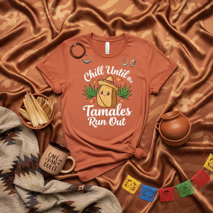 Chill Until the Tamales Run Out T-Shirt, Cute Tamale Cartoon in Sombrero Tee, Funny Mexican Food Graphic Shirt, Unisex Holiday Fiesta Apparel, Café con Pan Dulce Mug Photo Prop.