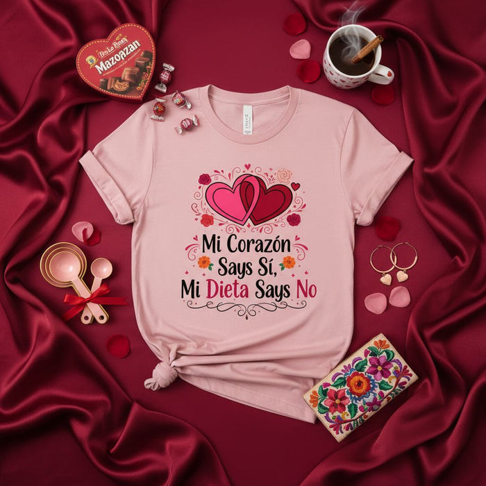 Mi Corazón Says Sí, Mi Dieta Says No Funny Valentine's Day T-Shirt, Spanish Quote Tee, Cute Hearts and Flowers Graphic Shirt, Valentine Gift for Her