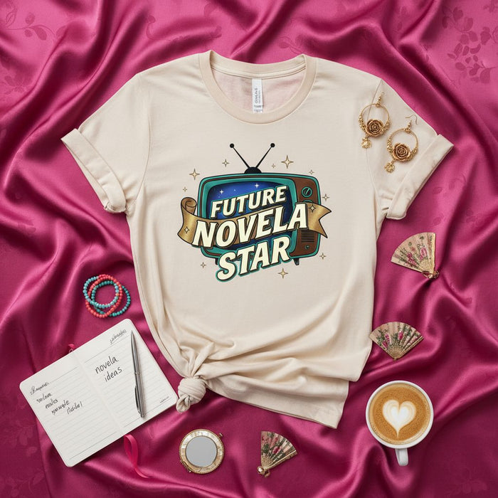 Future Novela Star T-Shirt, Retro TV Graphic Tee, Funny Telenovela Fan Gift, Unisex Shirt, Soap Opera Lover Apparel, Cute Screenwriter Idea Notebook Top