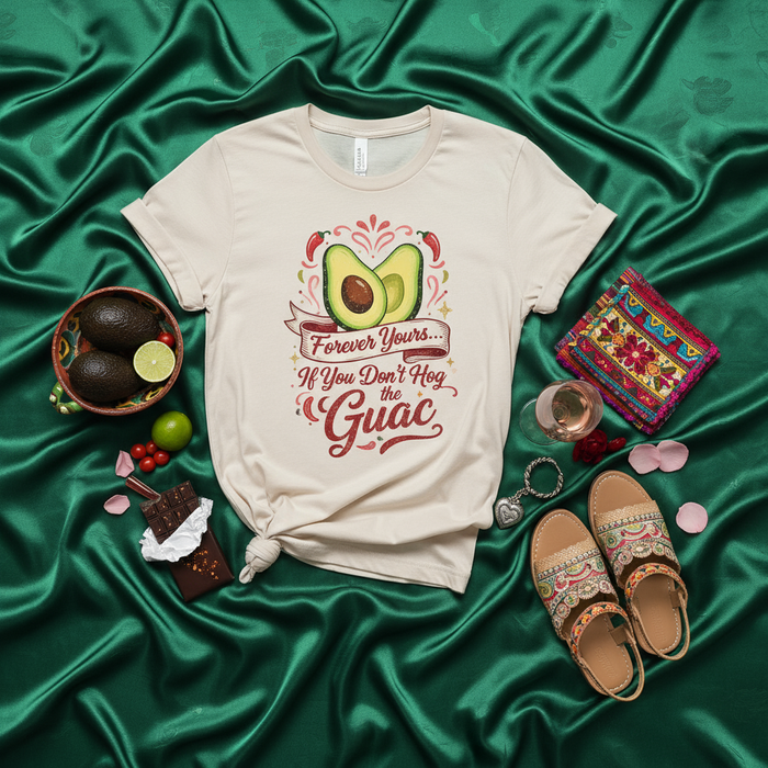 Maglietta Forever Yours Se Non Ti Abbuffi di Guacamole, Divertente Maglia Avocado, T-shirt Amante Guac, Abbigliamento per Festa Messicana, Regalo Umoristico Cinco de Mayo per Uomo Donna