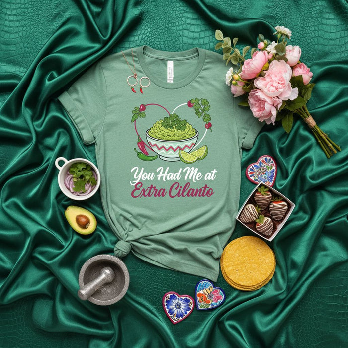 You Had Me at Extra Cilanto Guacamole Lover T-Shirt Funny Mexican Food Tee Cinco de Mayo Gift Shirt for Extra Cilantro Fans Spanish English Mix Phrase Graphic T-shirt