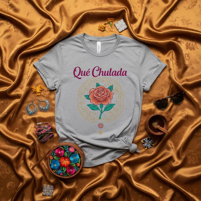 Qué Chulada T-Shirt with Rose Flower Graphic, Spanish Saying Tee, Unisex Latinx Apparel, Cute Floral Design T-Shirt