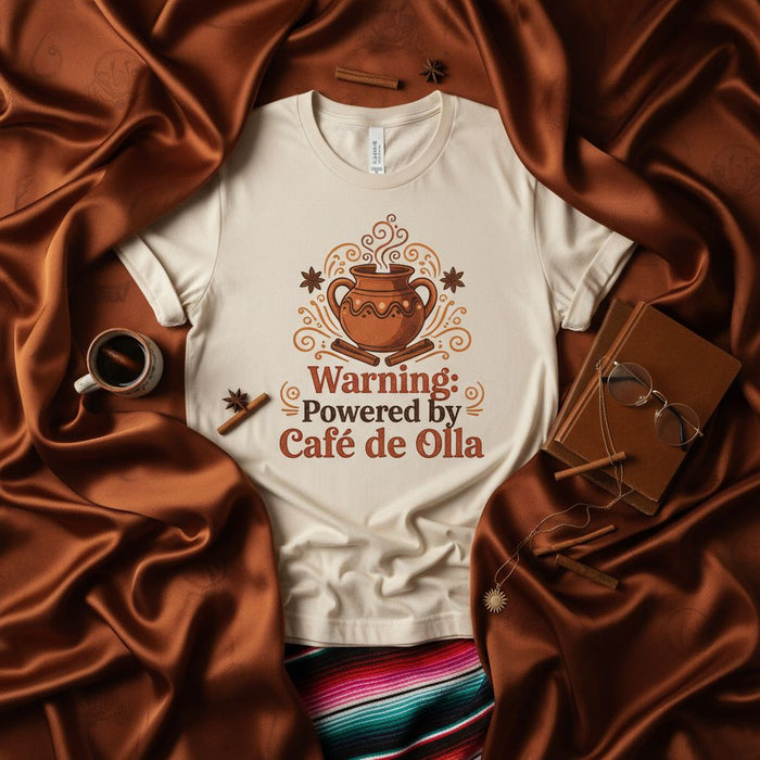 Warning: Powered by Café de Olla T-Shirt, Mexican Coffee Shirt, Funny Caffeine Lover Gift, Cute Clay Pot Design Tee, Unisex Foodie Apparel, Spice and Cinnamon Drink Top