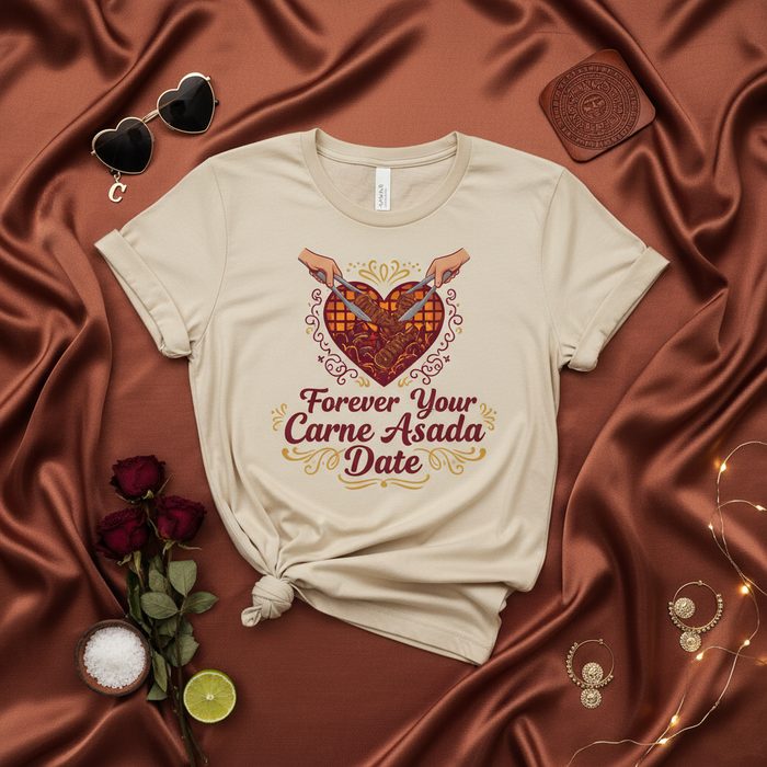 Tu Cita de Carne Asada para Siempre Camiseta, Regalo Divertido de San Valentín para Amantes de la Carne, Camisa Unisex de Barbacoa de Res, Camiseta Romántica para Parejas Parrilleras de Bistec, Ropa para Amantes de la Comida Mexicana.