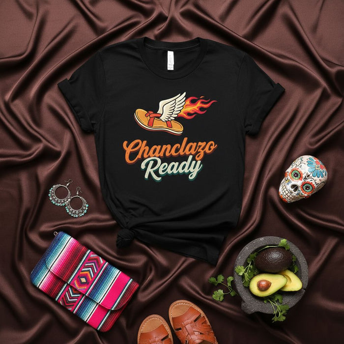 Chanclazo Ready T-Shirt with Flying Flaming Sandal Graphic, Funny Latino Hispanic Mom Gift Tee, Spanglish Saying Novelty Unisex Shirt