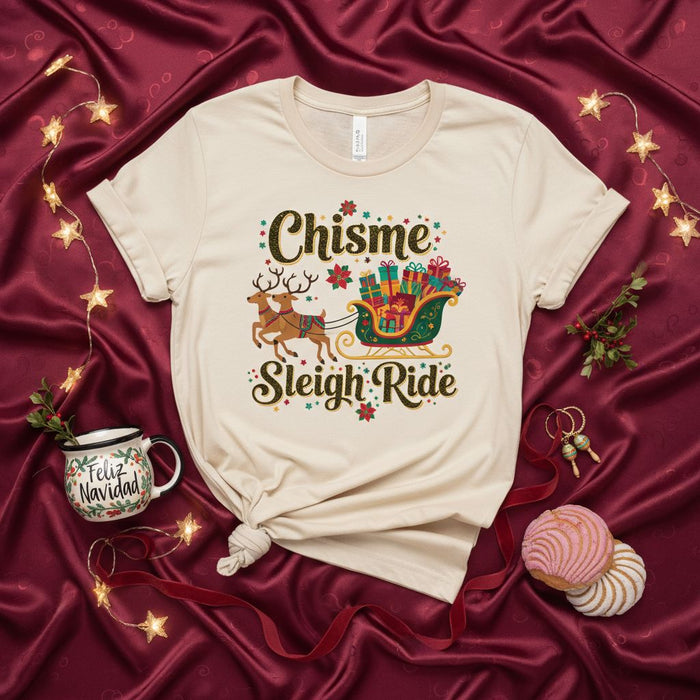 Chisme Sleigh Ride T-Shirt: Funny Spanish Christmas Tee for Women, Men, and Family, Cute Holiday Gift with Reindeer and Presents, Festive Feliz Navidad Crewneck Shirt