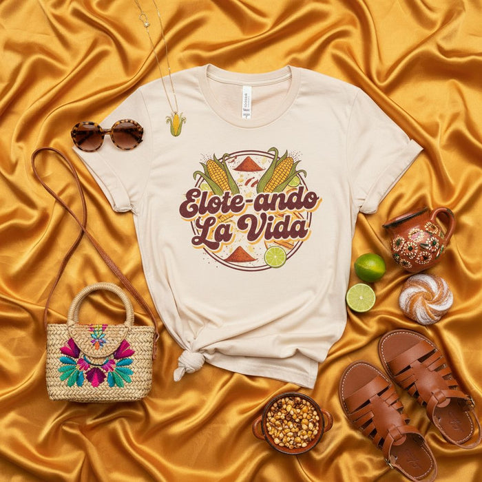 Camiseta Elote-ando La Vida Maíz Callejero Mexicano Esquite Comida Latine Regalo