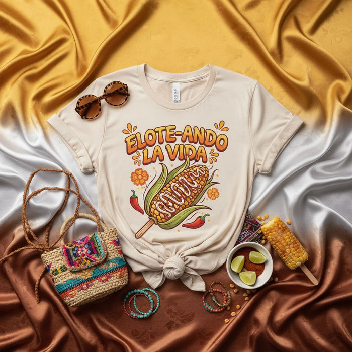 Elote-Ando La Vida T-Shirt: Funny Mexican Street Corn Pun Tee, Summer Fiesta Foodie Shirt, Unisex Graphic T-shirt for Elote Lovers, Spanish Quote Tee, Cute Chili Pepper and Corn Design