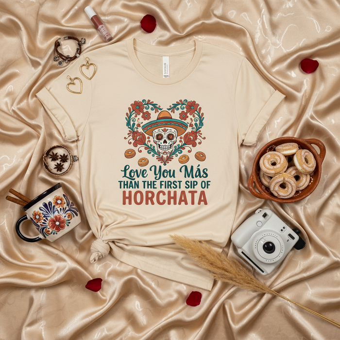 Love You Más Than the First Sip of Horchata T-Shirt, Día de Muertos Sugar Skull Sombrero Design, Funny Mexican Food Drink Pun Tee, Unisex Graphic Shirt Gift