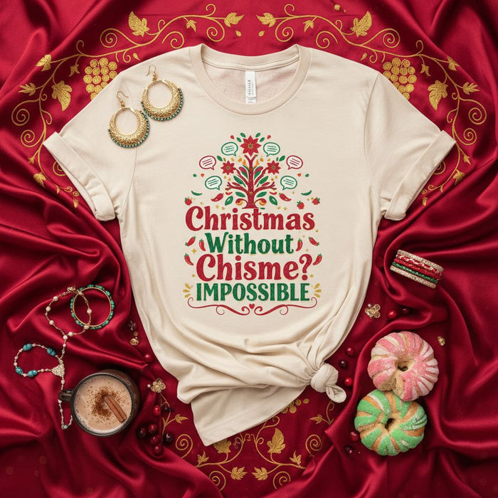 Christmas Without Chisme Impossible Shirt, Funny Holiday Gossip Tee, Navidad Chismosa T-Shirt, Poinsettia Christmas Tree Graphic Top, Hispanic Xmas Family Gathering Outfit